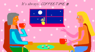 "It's Always Coffee Time", by Denise